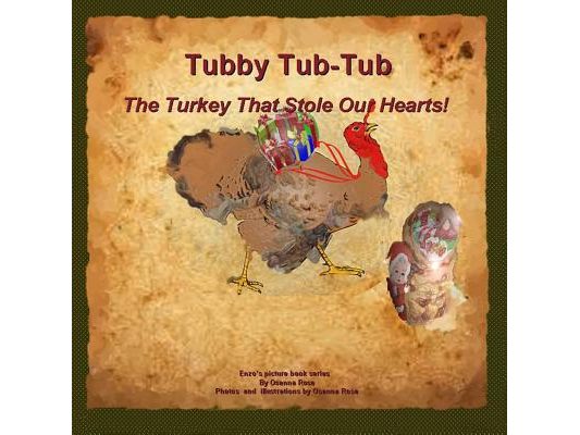 Tubby Tub-Tub The Turkey That Stole Our Hearts!