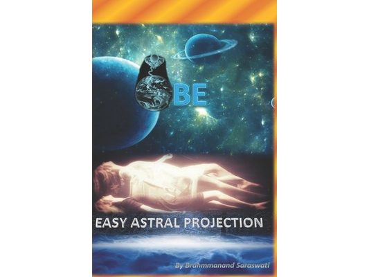 OBE: Easy Astral Projection