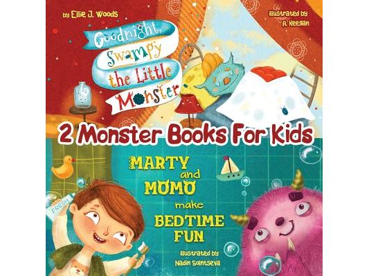2 Monster Books for Kids: (Monster Books for Kids Collection; Including "Goodnight, Swampy the Little Monster" & "Marty and Momo Make Bedtime Fun")