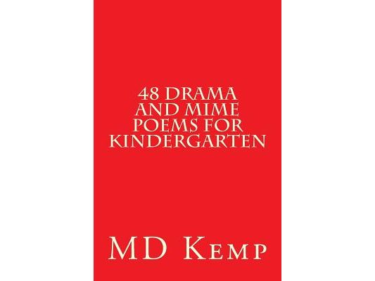 48 Drama and mime poems for Kindergarten: Animals and Occupations Pre-K - K3/Gr1