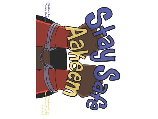Stay "Safe" Aakeem