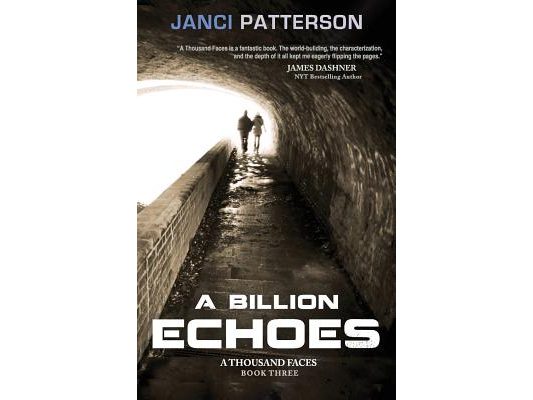 A Billion Echoes: A Thousand Faces Volume 3