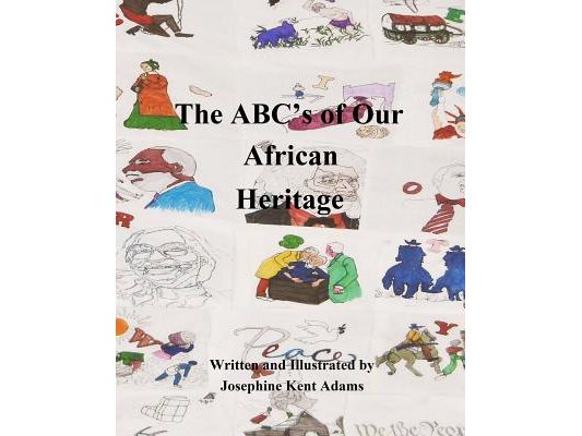 The ABC's of Our African Heritage