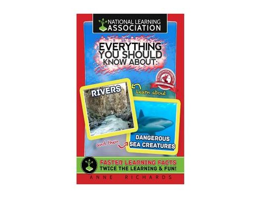 Everything You Should Know About Rivers and Dangerous Sea Creatures