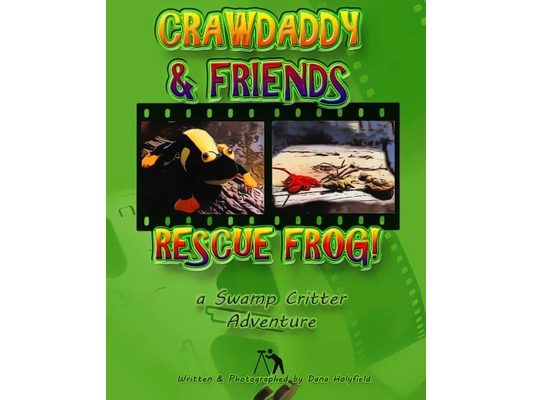 Crawdaddy and Friends Rescue Frog