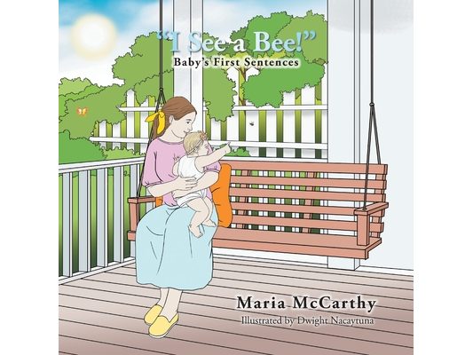 "I See a Bee!": Baby's First Sentences