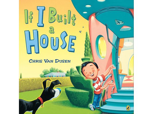 If I Built a House