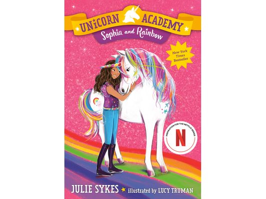 Unicorn Academy #1: Sophia and Rainbow