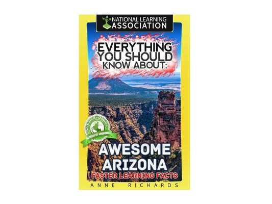 Everything You Should Know About Awesome Arizona