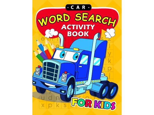 Car Word Search Activity Book for Kids: Activity book for boy, girls, kids Ages 2-4,3-5,4-8