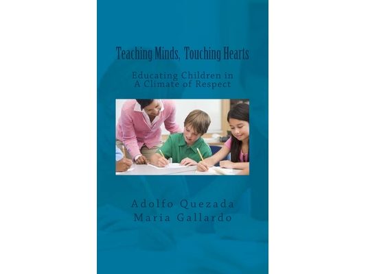 Teaching Minds, Touching Hearts: Educating Children in A Climate of Respect