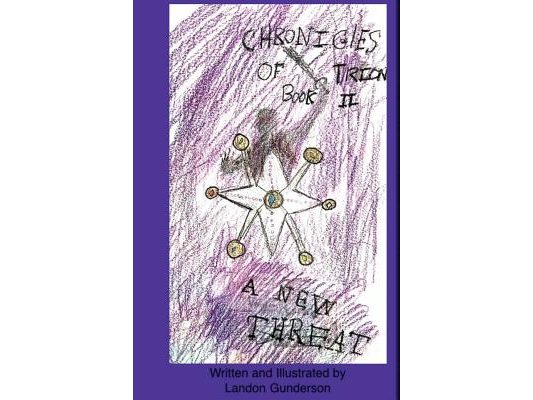The Chronicles of Trion Book 2: A New Threat