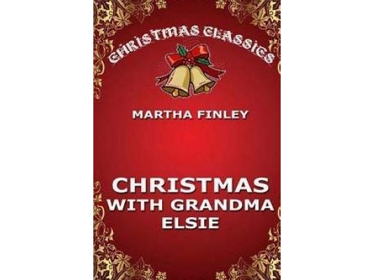 Christmas with Grandma Elsie