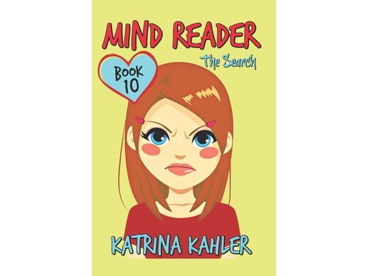 MIND READER - Book 10: The Search: (Diary Book for Girls aged 9-12)