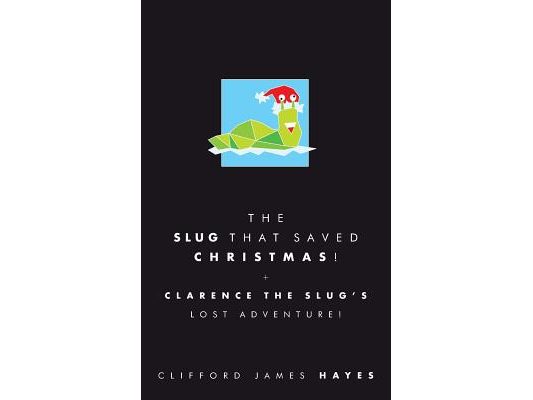 The Slug That Saved Christmas! (Special Edition)