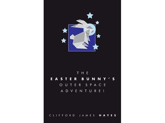 The Easter Bunny's Outer Space Adventure! (Special Edition)