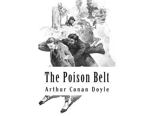 The Poison Belt: Professor Challenger #2