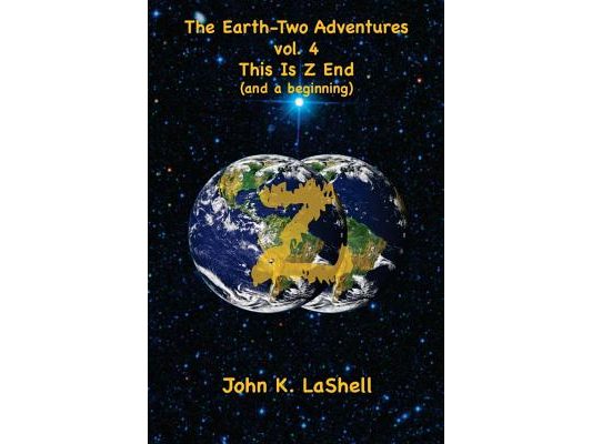 The Earth-Two Adventures, Vol. 4: This Is Z End