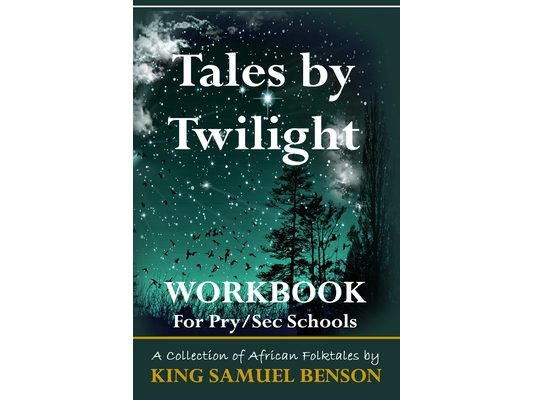 Tales by Twilight Workbook: 24 English Language Exercises in Readability, Comprehension, Sentence Formation and Sentence Structure