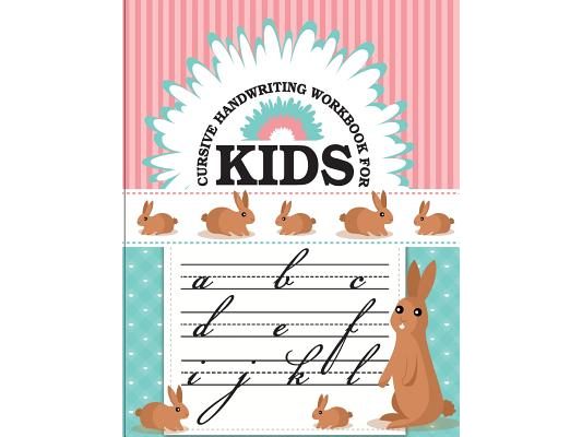 Cursive handwriting workbook for kids: workbook cursive, k workbook age 5, cursive handwriting workbook for teens, workbooks for preschoolers