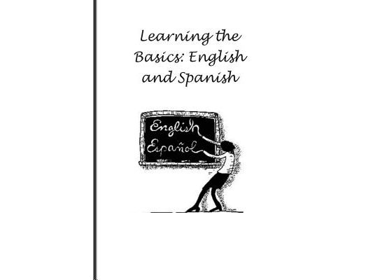 Learning the Basics: English and Spanish
