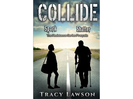 Collide: The Resistance Series Prequels