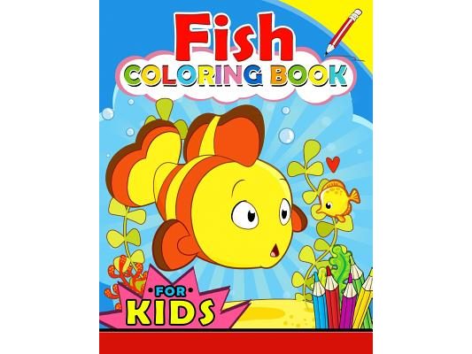 Fish Coloring Book for Kids: Color Activity Book for Boys, Girls and Toddlers 4-8, 8-12 (Sea Theme: Shark, Dolphin, turtle and friend)
