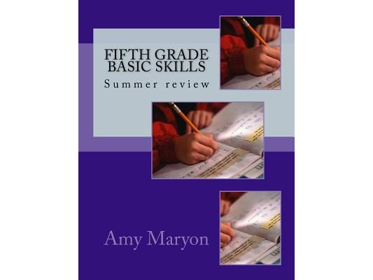 Summer review of Fifth grade Basic Skills