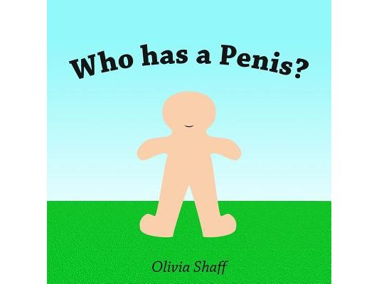 Who has a Penis?