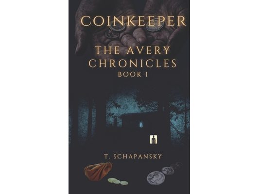 Coinkeeper: The Avery Chronicles - Book 1