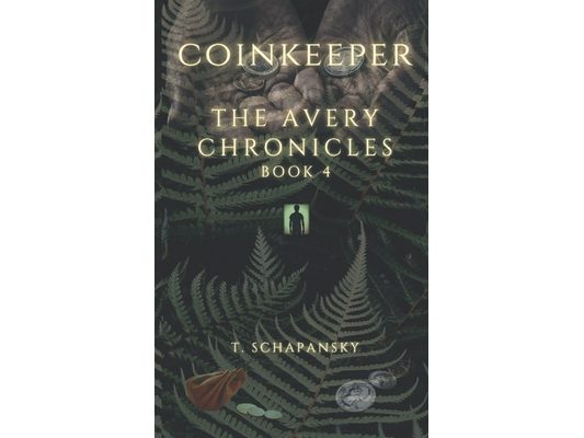 Coinkeeper: The Avery Chronicles - Book 4