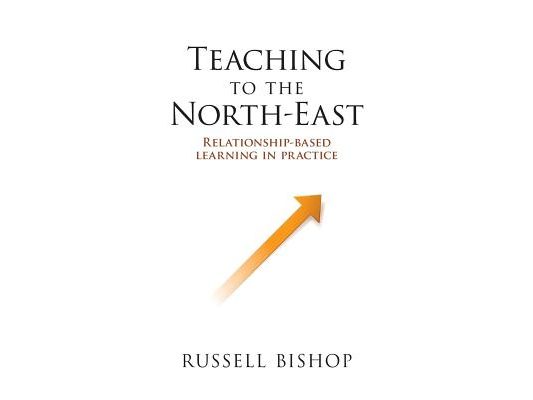 Teaching to the North-East: Relationship-based learning in practice