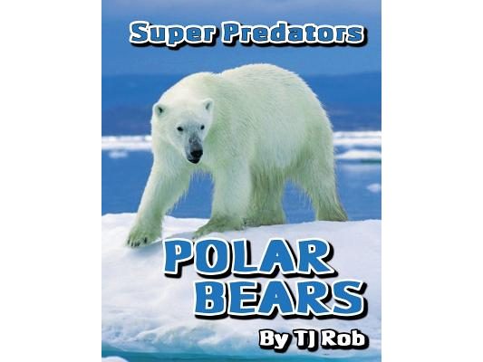 Polar Bears: (Age 5 - 8)