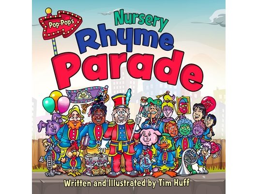 Pop-Pop's Nursery Rhyme Parade