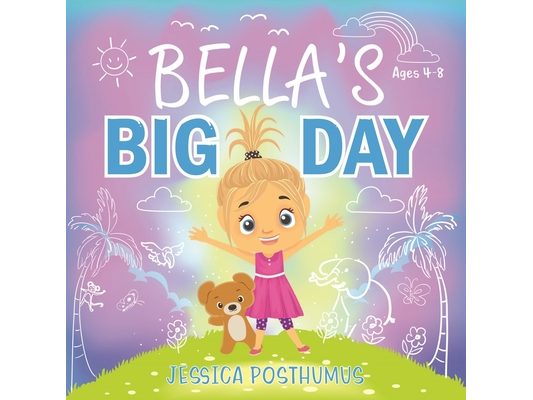 Bella's Big Day