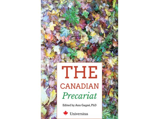 The Canadian Precariat: Part-Time Faculty and the Higher-Education System