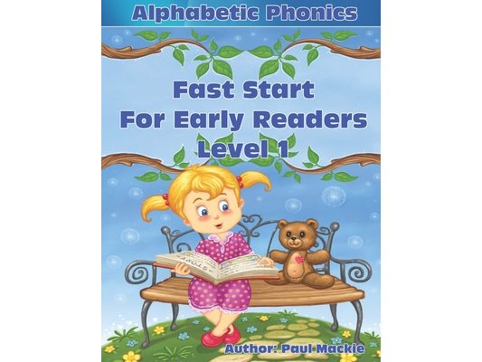 Alphabetic Phonics Fast Start for Early Readers Level 1