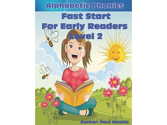 Alphabetic Phonics Fast Start for Early Readers Level 2