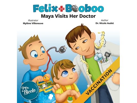 Maya Visits Her Doctor: Vaccination
