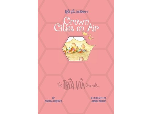TRIA VIA Journal 5: Crown Cities on Air