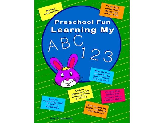 Preschool Fun Learning My ABC 123: Trace printing to learn alphabet a to z (lower and upper), numbers 1 to10 plus match images to number, mazes, tic-t