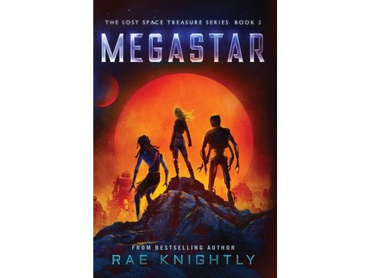 Megastar (The Lost Space Treasure Series, Book 2)
