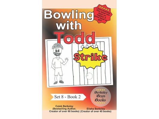 Bowling with Todd (Berkeley Boys Books)