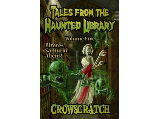 Tales From The Haunted Library: Volume Five