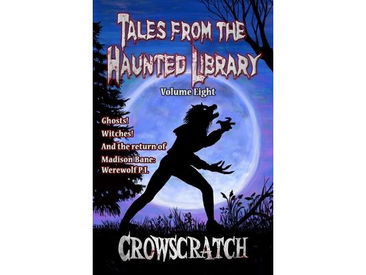 Tales From The Haunted Library: Volume Eight