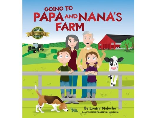 Going to Papa and Nana's Farm