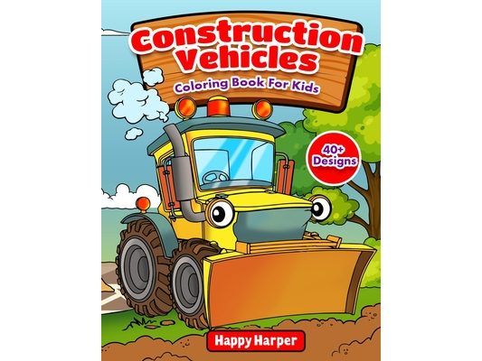 Construction Vehicles Coloring Book