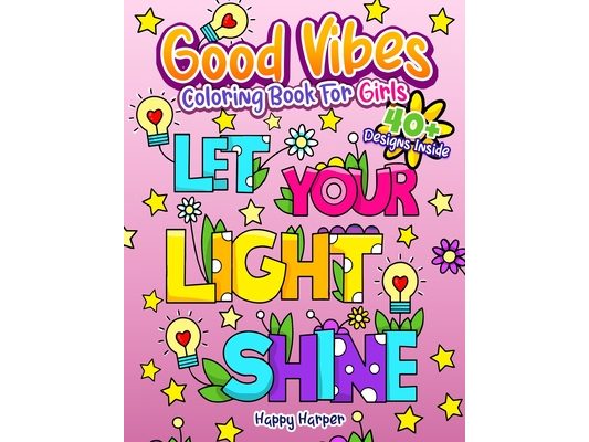 Good Vibes Coloring Book