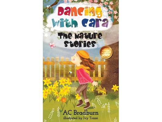 Dancing with Cara: The Nature Stories