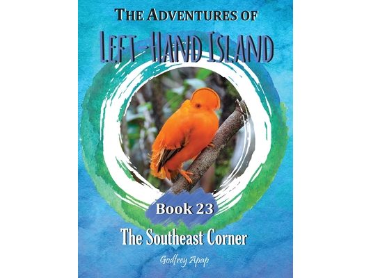 The Adventures of Left-Hand Island: Book 23 - The Southeast Corner